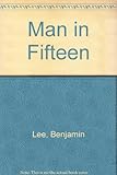 The man in fifteen