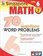 Math, Grade 7: 70 Must-Know Word Problems (Singapore Math)