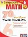 70 Must-Know Word Problems, Grade 7 (Singapore Math)