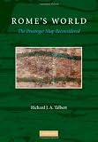 Rome's World: The Peutinger Map Reconsidered