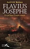Flavius Josèphe : Un juif dans l Empire romain