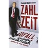 Zahl, Zeit, Zufall: Geheimnisse der Wissenschaft