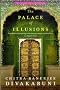 The Palace of Illusions