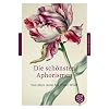 Die sch�nsten Aphorismen: Von Marc Aurel bis Oscar Wilde (Fischer Klassik)