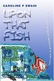 Upon That Fish: A Portrait of New Zealand in 292 Lifts