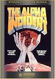The Alpha Incident (1978) The Alpha Incident (1978)