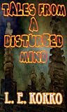 Tales from a Disturbed Mind

Amazon.Com Rank: # 484,674

Click here to learn more or buy it now!