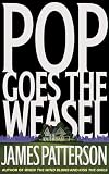Pop Goes the Weasel (Alex Cross)