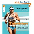 Triathlon: Motivation - Wettkampf - Erlebnis - Vom richtigen Einstieg zum erfolgreichen Finish