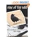 Caw of the Wild: Observations from the Secret World of Crows