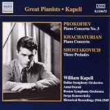 William Kapell plays Prokofiev (Piano Concerto No.3), Shostakovich (3 Preludes), Khachaturian (Piano Concerto)