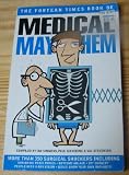 The Fortean Times book of medical mayhem