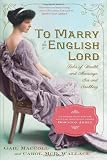 To Marry an English Lord Reprint Edition by MacColl, Gail, McD. Wallace, Carol, Wallace, Carol McD. [2012]