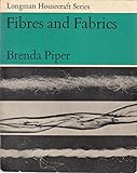 Fibres and fabrics