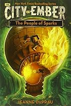 The People of Sparks (The City of Ember)