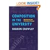 Composition In The University: Historical and Polemical Essays (Pitt Comp Literacy Culture)