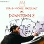 Downtown 81