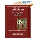 The Gospel of John: Ignatius Catholic Study Bible