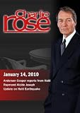 Charlie Rose - Anderson Cooper /  Raymond Alcide Joseph  / Update on Haiti Earthquake (January 14, 2010)