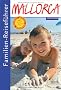 Familien-Reisef�hrer Mallorca