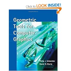 Geometric Tools for Computer Graphics (The Morgan Kaufmann Series in Computer Graphics)
