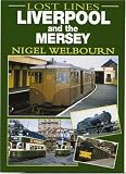 Lost Lines: Liverpool and the Mersey