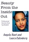 Beauty from the Inside Out