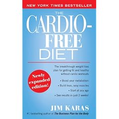 The Cardio-Free Diet
