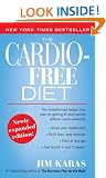 The Cardio-Free Diet
