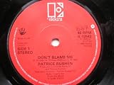 Rushen, Patrice Dont Blame Me 7" Elektra K12542 EX 1980