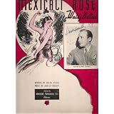 Mexicali Rose - Waltz Ballad (Featuring a Photograph of Bing Crosby on Front Cover)