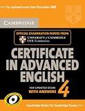 Cambridge Certificate in Advanced English 4 for updated exam. Self-study Pack (Student's Book with answers and 2 Audio-CDs)