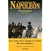 Les hommes de Napol�on : T�moignages 1805-1815