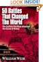 50 Battles That Changed the World