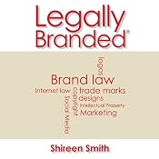 Legally Branded | [Shireen Smith]