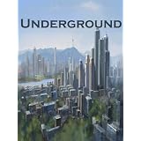 Underground