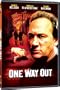 One Way Out