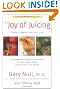 The Joy of Juicing: Creative Cooking With Your Juicer; Completely Revised and Updated
