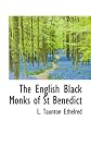 The English Black Monks of St Benedict
