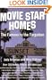 Movie Star Homes: The Famous to the Forgotten