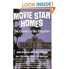Movie Star Homes: The Famous to the Forgotten
