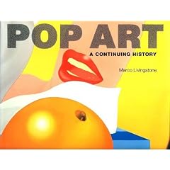 Pop Art: A Continuing History