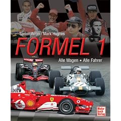 Formel 1: Alle Wagen - Alle Fahrer