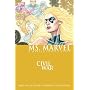 Ms. Marvel: Civil War v. 2