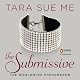 The Submissive: Submissive Trilogy, Book 1