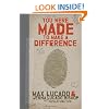 You Were Made to Make a Difference