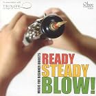Ready, Steady, Blow! Music for Beginner Oboists by English Anonymous, Harold Arlen, Carol Barratt, William Byrd, and Nicolas Chedeville