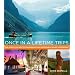 Once in a Lifetime Trips: The World's 50 Most Extraordinary and Memorable Travel Experiences