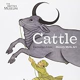 Cattle : history, myth, art