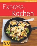 Expresskochen (GU K&uuml;chenratgeber Relaunch 2006) - Karola Wiedemann